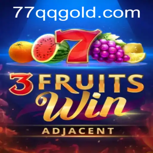 Explore the Exciting World of 3FruitsWin with 77QQ