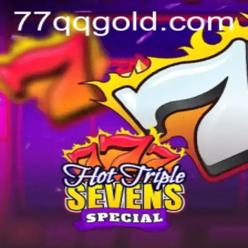 HotTripleSevensSpecial - The Exciting World of 77QQ